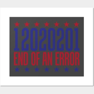 12020201 end of an error Posters and Art